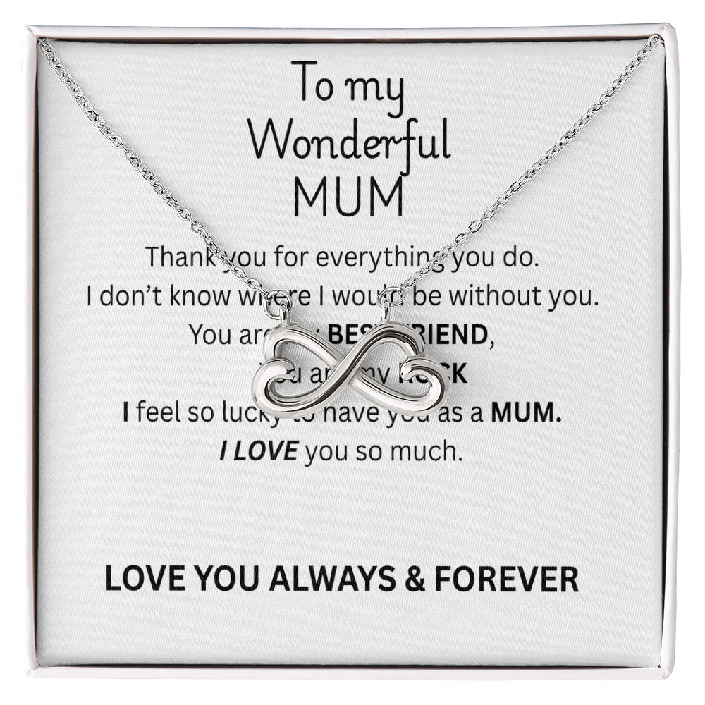 To My Mum--Endless Love Necklace