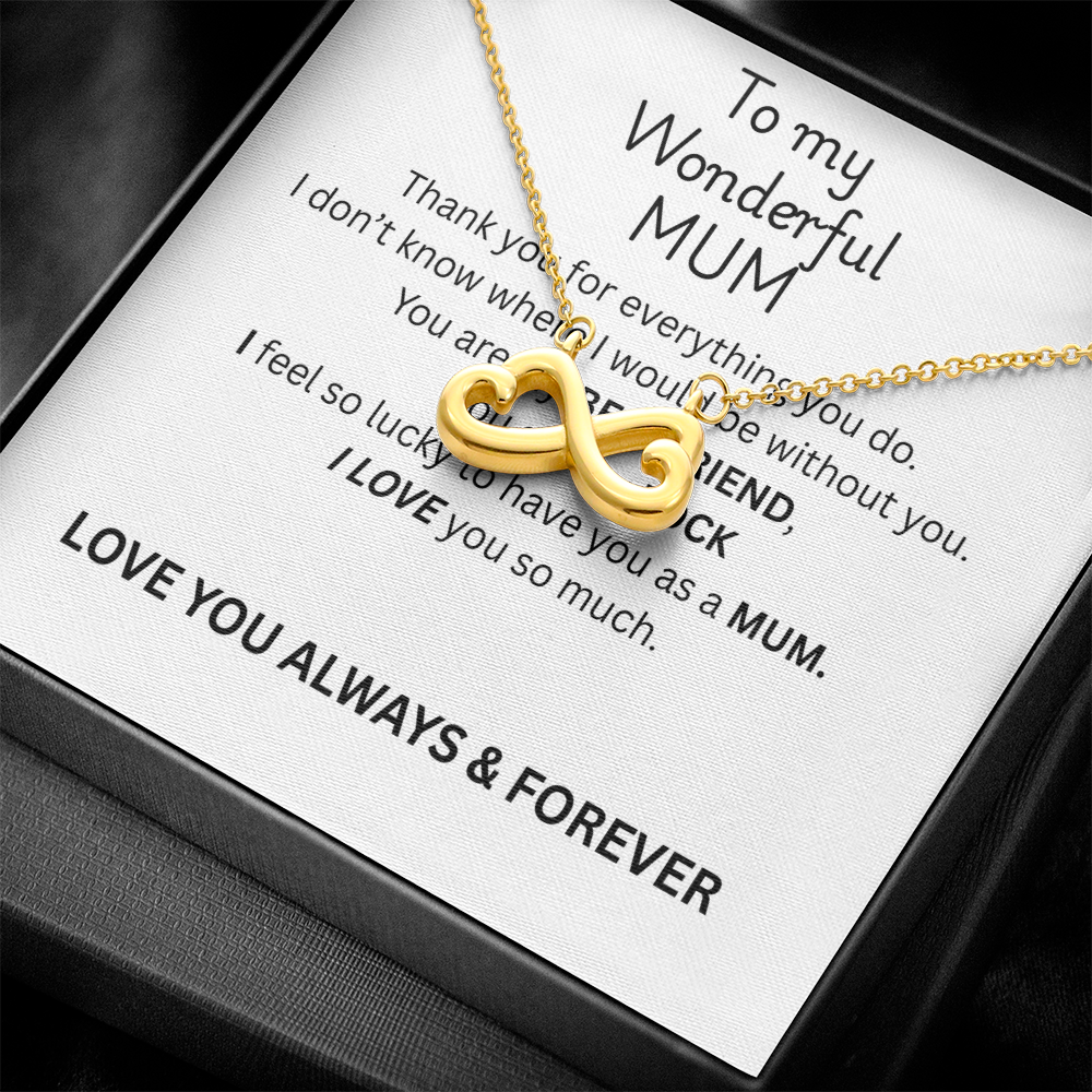 To My Mum--Endless Love Necklace