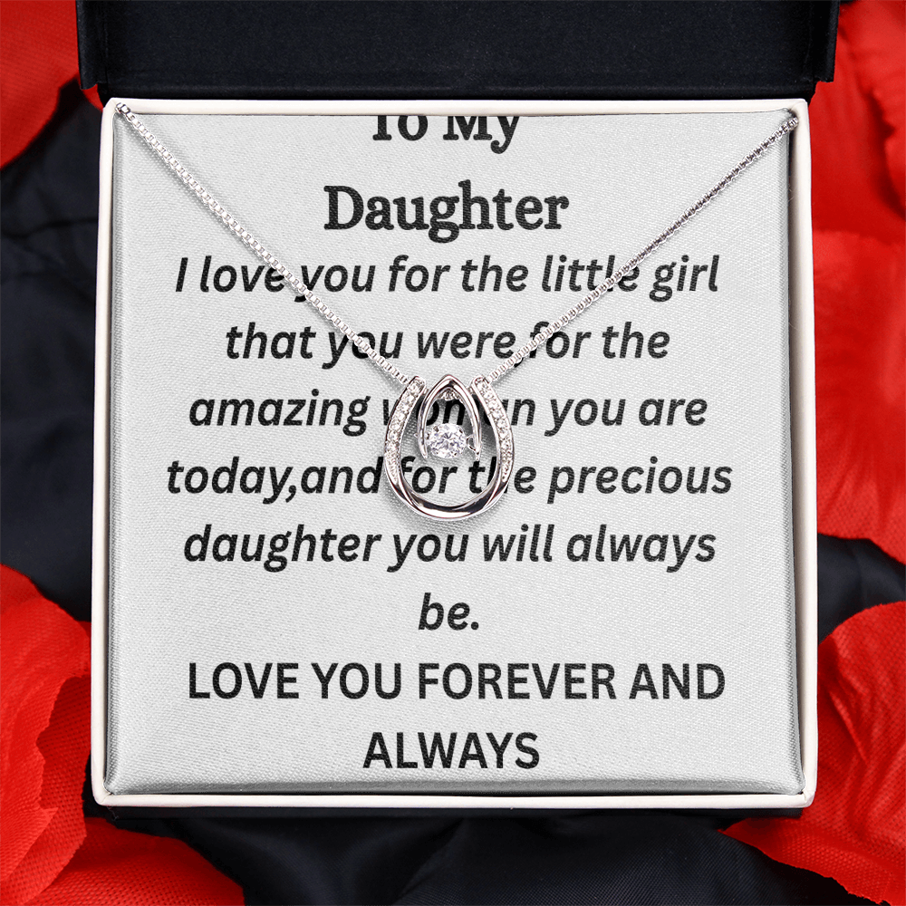 To My Daughter-Lucky In Love Necklace