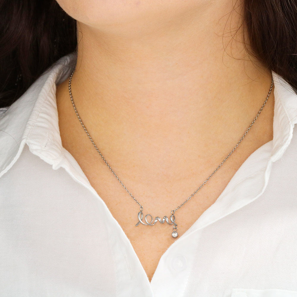 To My Daughter- Love Necklace